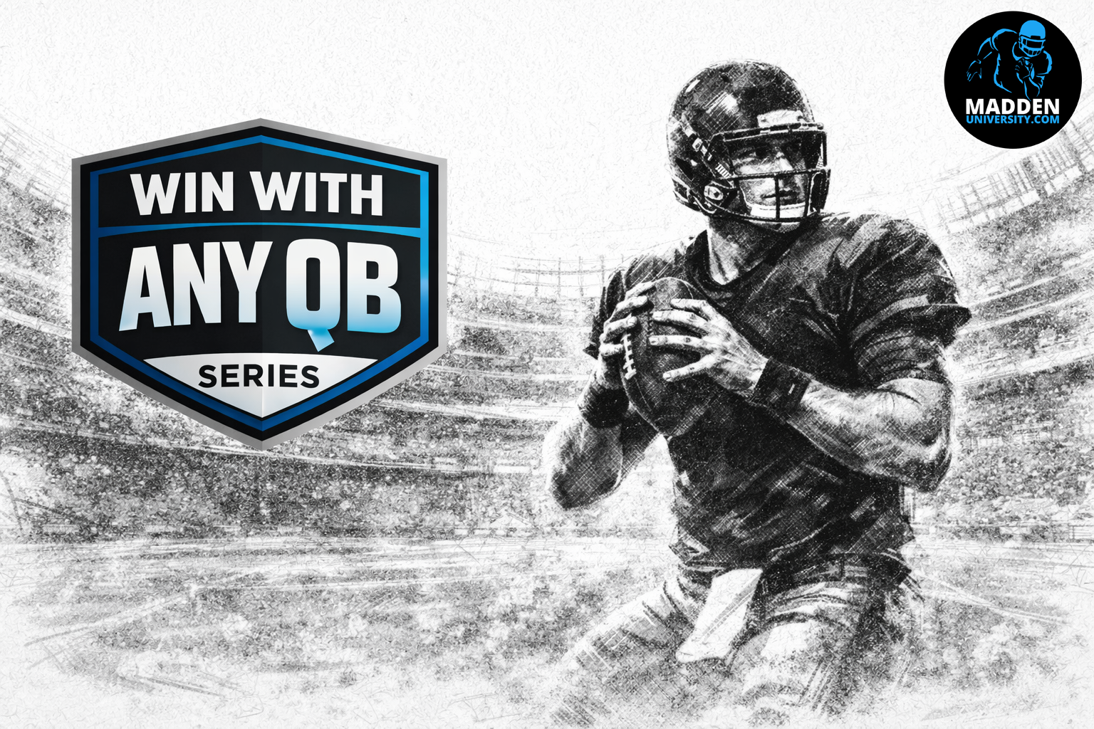 Win With Any QB Series