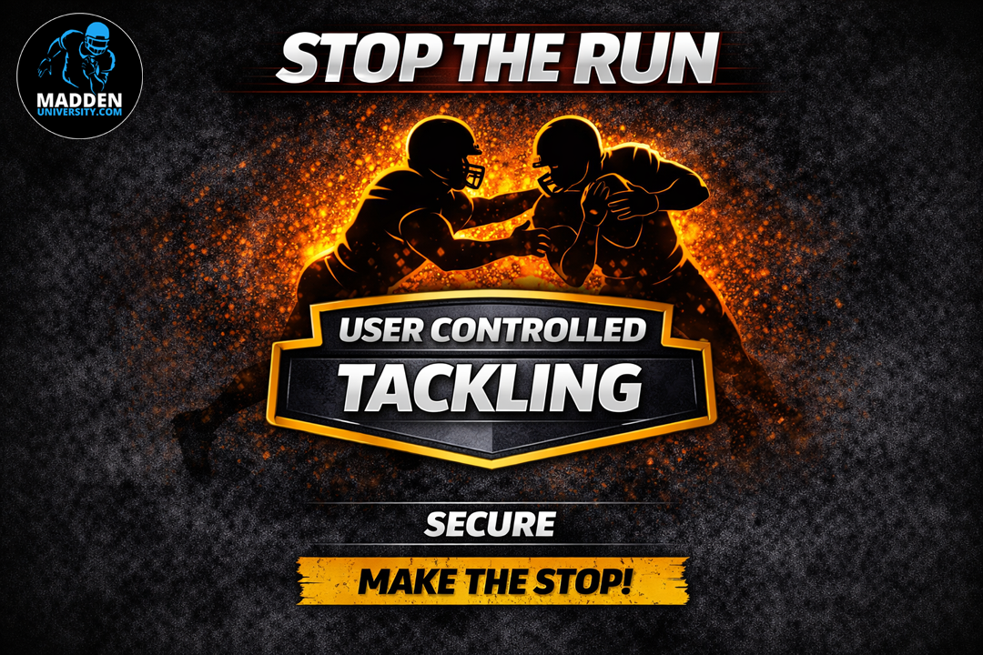 Stop the Run: User-Controlled Tackling