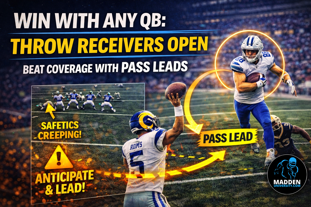 Win With Any QB: Throw Receivers Open